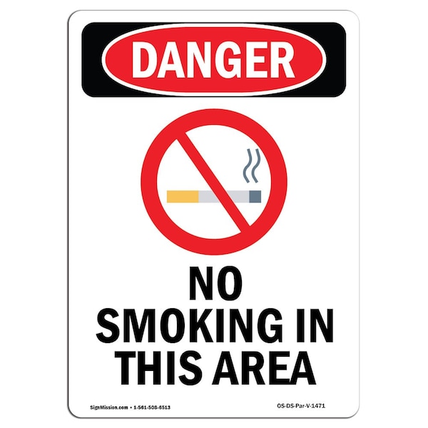 Signmission OSHA Danger Sign, No Smoking In This Area, 10in X 7in Rigid Plastic, 7" W, 10" L, Portrait OS-DS-P-710-V-1471 - main
